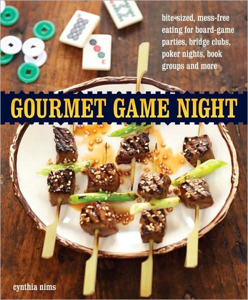 Gourmet Game Night by Cynthia Nims modern books